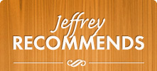 Jeffrey Recommends
